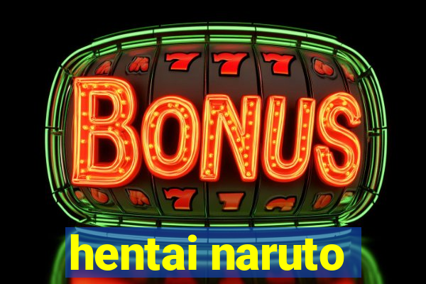 hentai naruto